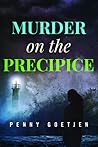 Murder on the Precipice (Elizabeth Pennington Mysteries, #1)