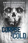 Corpse Cold: New ...