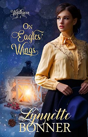 On Eagles' Wings (Wyldhaven #2)