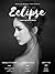 Eclipse: Made by Models for Models