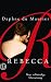 Rebecca by Daphne du Maurier