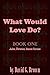 What Would LOVE Do? Book-On...