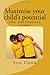 Maximise your child's poten...