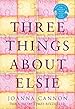Image for Three Things About Elsie
