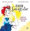 Kadın Savaşçılar by Irene Cívico