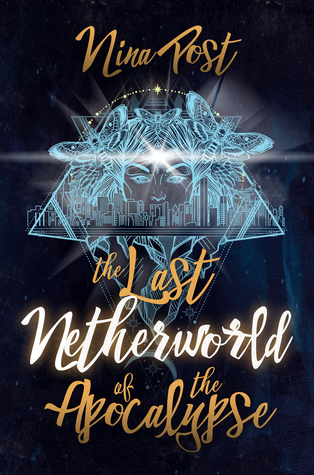 The Last Netherworld of the Apocalypse  (Kelly Driscoll #4)