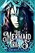 The Mermaid Trials
