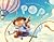 Pop! by Jason Carter Eaton