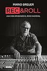 Rec & Roll: Una v...