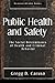 Public Health and Safety: T...