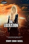 The Liberation (The Separation Trilogy Book 3) The Liberation (The Separation Trilogy Book 3)