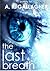 The Last Breath