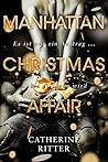 Manhattan Christmas Affair by Catherine Ritter