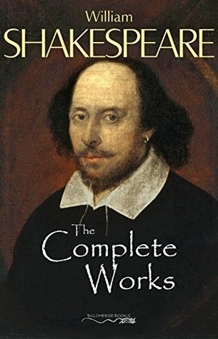 The Complete Works of Shakespeare