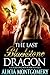 The Last Blackstone Dragon ...
