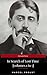 In Search of Lost Time [volumes 1 to 7] (XVII Classics) (The Greatest Writers of All Time)