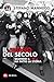Il suono del secolo: Quando il Rock ha fatto la Storia (Leggi RTL102.5) (Italian Edition)