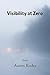 Visibility at Zero