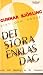 Det stora enklas dag. Dikt och prosa