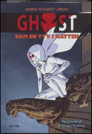 Som en tyv i natten (Ghost #1)