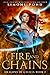 Fire and Chains (Dragons of...