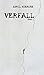Verfall: Band 1