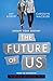 The Future of Us