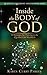 Inside the Body of God: 13 Strategies for Thriving in the Quantum World