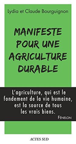 Manifeste pour une agriculture durable (Nature) (French Edition)