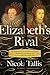 Elizabeth's Rival