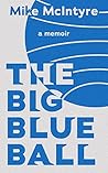 The Big Blue Ball