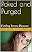 Poked and Purged: Finding E...
