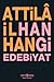 Hangi Edebiyat by Attilâ İlhan