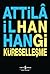 Hangi Küreselleşme by Attilâ İlhan Hangi Küreselleşme by Attilâ İlhan