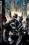 Batman: Hush 15th...