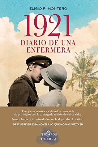 1921, diario de una enfermera (Kindle Edition)