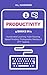 Productivity: 5 Books in 1