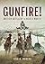 Gunfire!: British Artillery in World War II