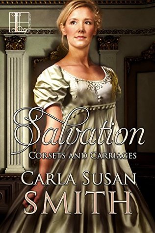 Salvation (Corsets and Carriages, #3)