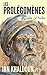 AL-MUQADDIMA ou LES PROLÉGOMÈNES, Introduction à l'histoire u... by Ibn Khaldun