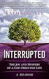Interrupted: The ...