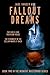 Fallout Dreams (The Midnight Mastermind Series, #2)