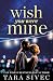 Wish You Were Mine