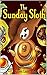 The Sunday Sloth (Humorous ...
