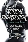Tactical Submission by Ada Maria Soto