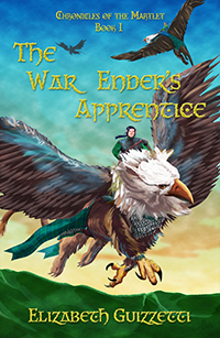 The War Ender's Apprentice (The Chronicals of The Martlet #1)