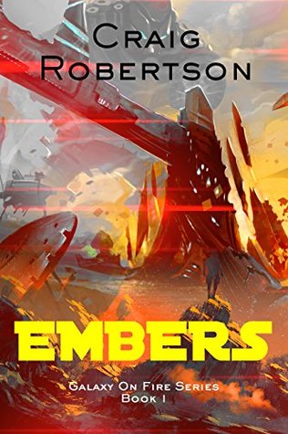 Embers (Galaxy On Fire, #1)