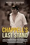 Chappell's Last S...