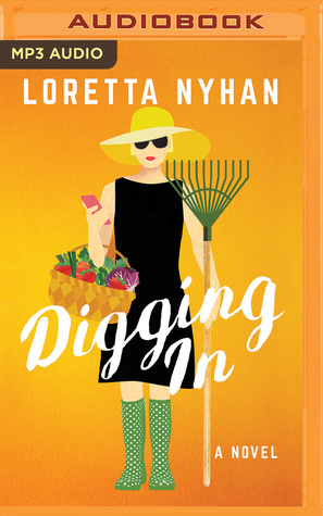 Digging In By Loretta Nyhan