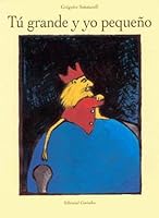 Tú grande y yo prequeño